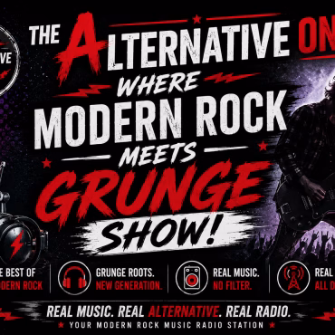 The Alternative One! Where Modern Rock Meets Grunge Show!