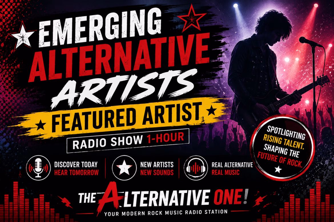 Emerging Alternative Artists - Featured Artist Radio Show